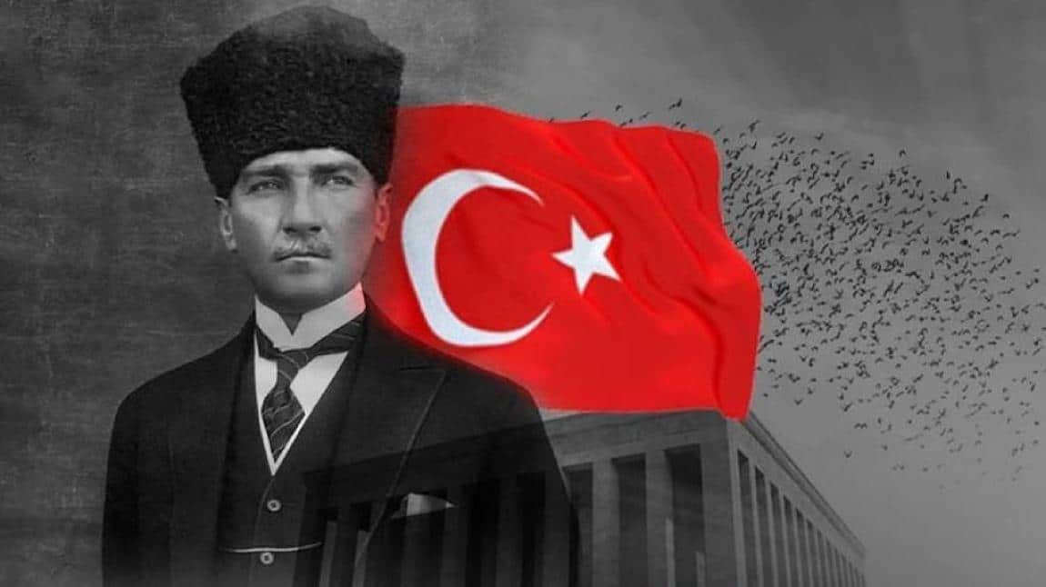 Cumhuriyetimizin kurucusu Mustafa Kemal Atatürk' ün Aramızdan Ayrılışının 85. yıldönümü Anıldı